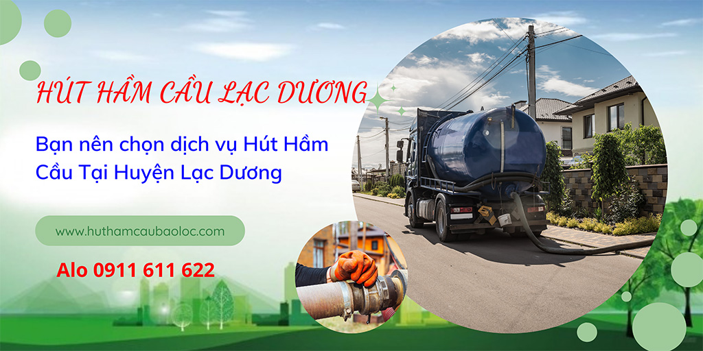 Hút Hầm Cầu Tại Huyện Lạc Dương